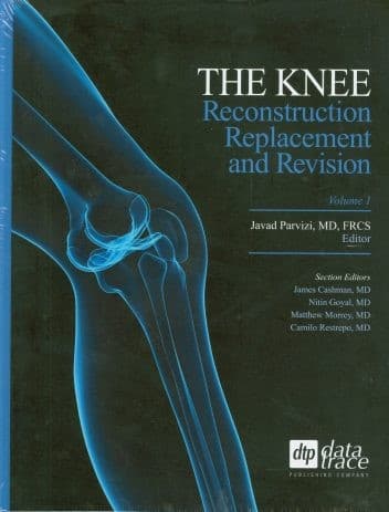 Tapa de The knee : reconstruction, replacement, and revision