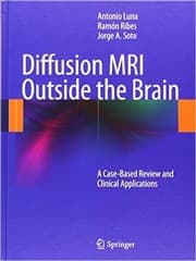 Tapa de Diffusion MRI outside the brain : a case-based review and clinical applications