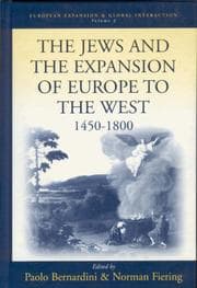 Tapa de The Jews and the expansion of Europe to the west, 1450 to 1800