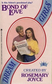 Tapa de Bond of Love (Dream Girls, No 4)