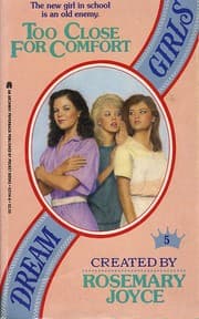 Tapa de Too Close for Comfort (Dream Girls, No 5)
