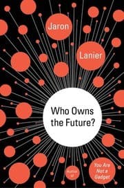 Tapa de Who Owns the Future?