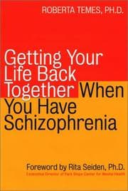 Tapa de Getting your life back together when you have schizophrenia
