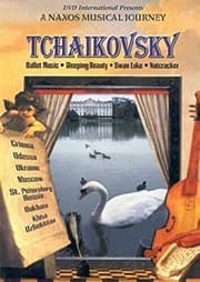 Tapa de Tchaikovsky Ballet Music - A Naxos Musical Journey