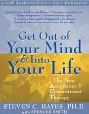 Tapa de Get Out of Your Mind and Into Your Life