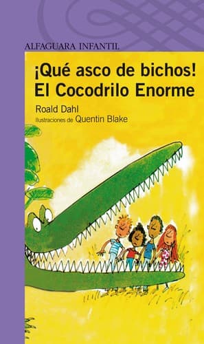 Tapa de ¡Qué asco de bichos! El cocodrilo enorme