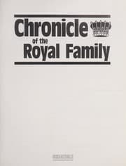 Tapa de Chronicle of the Royal Family/Includes Chart of Kings & Queens of England and Scotland