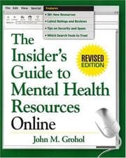 Tapa de The Insider's Guide to Mental Health Resources Online, Revised Edition (Clinician's Toolbox, The)