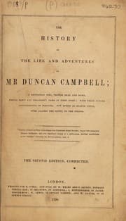 Tapa de The history of the life and adventures of Mr. Duncan Campbell ; a gentleman who, though deaf and dumb, writes down any stranger's name at first sight