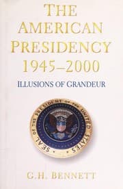 Tapa de The American presidency 1945-2000