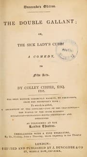 Tapa de The double gallant; or, the sick lady's cure! A comedy, in five acts
