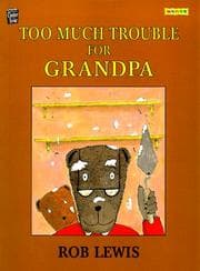 Tapa de Too much trouble for Grandpa