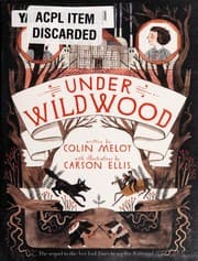 Tapa de Under Wildwood (Wildwood Chronicles #2)