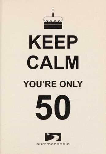 Tapa de Keep calm you're only 50