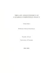 Tapa de The law and economics of Canadian competition policy