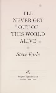 Tapa de I'll never get out of this world alive