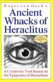 Tapa de Roger Von Oech's Ancient Whacks of Heraclitus