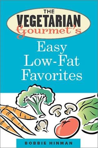 Tapa de The Vegetarian Gourmet's Easy Low-Fat Favorites