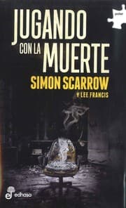 Tapa de Jugando con la muerte Simon Scarrow