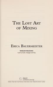 Tapa de The lost art of mixing