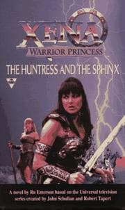 Tapa de The Huntress And The Sphinx (Xena, Warrior Princess Ser.)