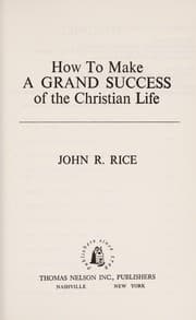 Tapa de How to make a grand success of the Christian life