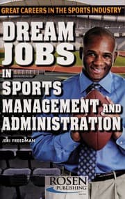 Tapa de Dream jobs in sports management and administration