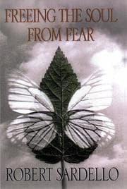 Tapa de Freeing the soul from fear