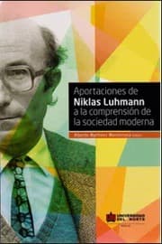 Tapa de Aportaciones de Niklas Luhmann a la comprensión de la sociedad moderna