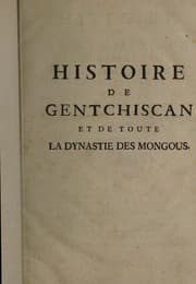 Tapa de Histoire de Gentchiscan et de toute la dinastie des Mongous ses successeurs, conquérans de la Chine