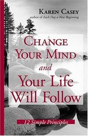 Tapa de Change Your Mind And Your Life Will Follow