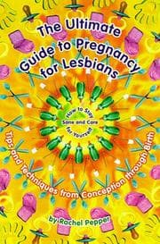 Tapa de The Ultimate Guide to Pregnancy for Lesbians