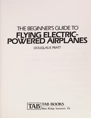 Tapa de The beginner's guide to flying electric-powered airplanes