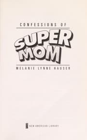Tapa de Confessions of Super Mom