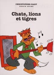 Tapa de Chats, lions et tigres