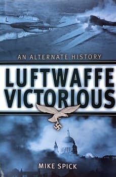 Tapa de An Alternate History Luftwaffe Victorious
