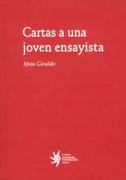 Tapa de Cartas a una joven ensayista - 1. edición.
