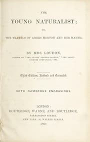 Tapa de The young naturalist's journey; or, The travels of Agnes Merton and her mama