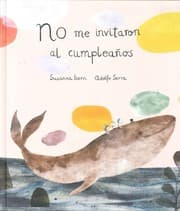 Tapa de No me invitaron al cumpleaños