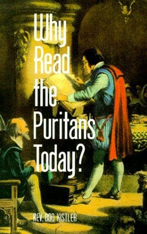 Tapa de Why read the Puritans today?