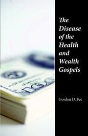 Tapa de The Disease of the Health and Wealth Gospels