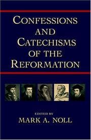 Tapa de Confessions And Catechisms Of The Reformation