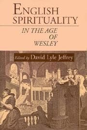 Tapa de English Spirituality in the Age of Wesley