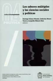 Tapa de Los saberes múltiples y las ciencias sociales y políticas - 1. edición
