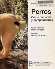 Tapa de Perros - Saber Cuidarlos y Comprenderlos -