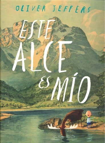 Tapa de Este alce es mío