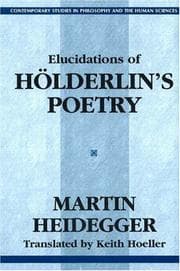 Tapa de Elucidations of Holderlin's Poetry (Contemporary Studies in Philosophy and the Human Sciences) (Contemporary Studies in Philosophy and the Human Sciences)