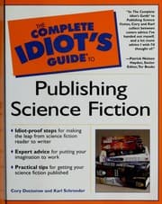 Tapa de The complete idiot's guide to publishing science fiction