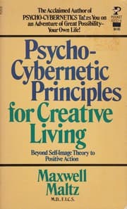 Tapa de Psycho-Cybernetic Principles For Creative Living