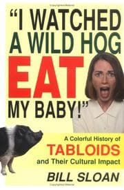 Tapa de "I watched a wild hog eat my baby!"